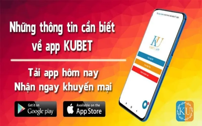 lưu ý khi tải app Kubet